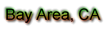  [ Bay Area, CA ] 